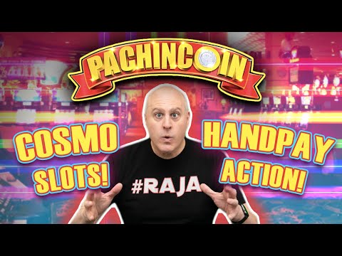 ? COSMO LAS VEGAS SLOTS! ✋ $1,000/SPIN Pachincoin HANDPAY Action