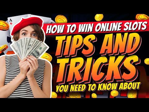 How To Win Online Slots: Improve Your Chances of Winning on Online Slots 🍒