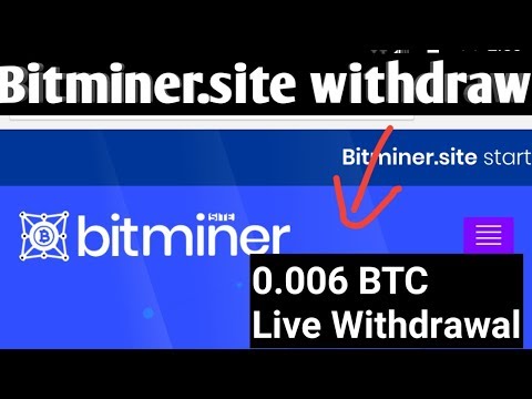 Bitminer Live withdrawal proof | Bitcoin slots mining